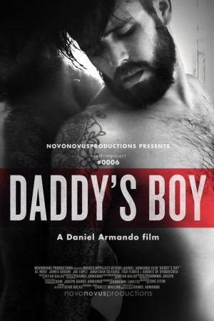 Daddy's Boy a film by Daniel Armando